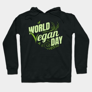 Green World Vegan Day Logo, Go Vegan Hoodie